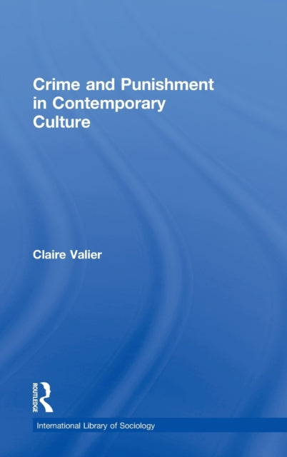 Book cover of: Crime and Punishment in Contemporary Culture
