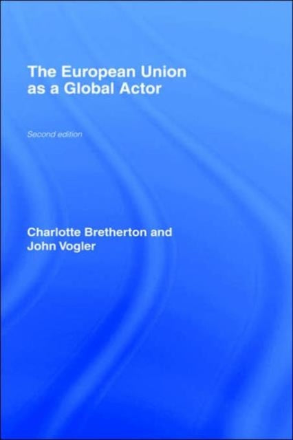 Book cover of: European Union as a Global Actor