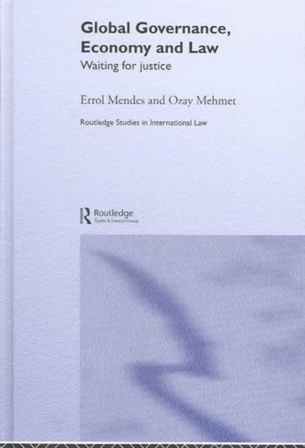 Book cover of: Global Governance, Economy and Law. By: Ozay Mehmet