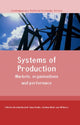 Book cover of: Systems of Production. By: J. Michie