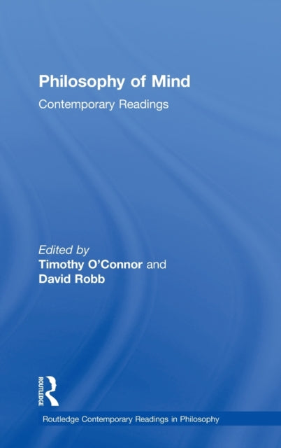 Book cover of: Philosophy of Mind: Contemporary Readings. By: T. O'connor