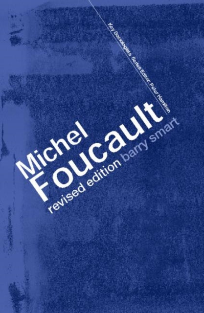 Book cover of: Michel Foucault. By: Barry Smart