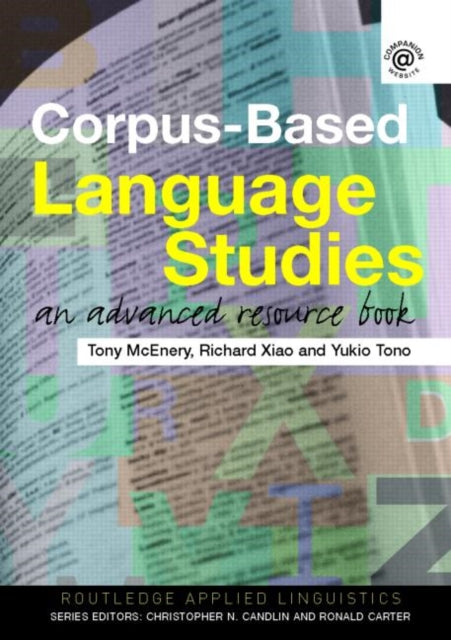 Book cover of: Corpus-Based Language Studies. By: Anthony McEnery
