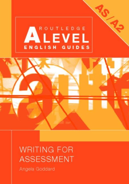 Book cover of: Writing for Assessment. By: Goddard