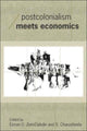 Book cover of: Postcolonialism Meets Economics