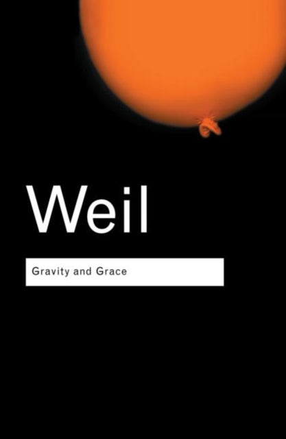 Book cover of: Gravity and Grace