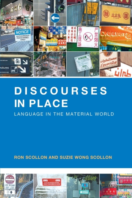 Book cover of: Discourses in Place. By: Ron Scollon