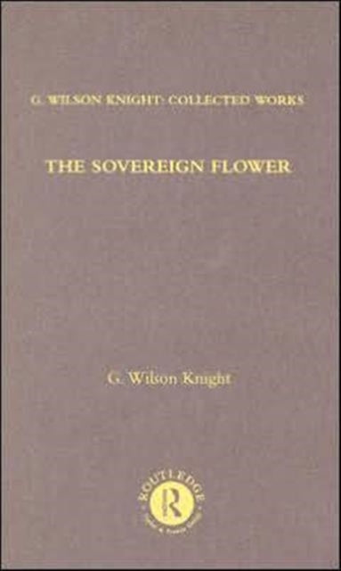 Book cover of: Sovereign Flower. By: G. Knight