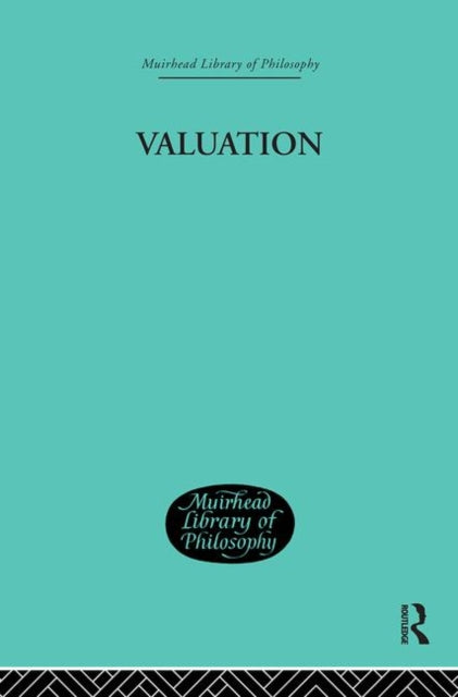Book cover of: Valuation. By: Wilbur M Urban