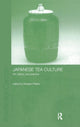 Book cover of: Japanese Tea Culture. By: Morgan Pitelka