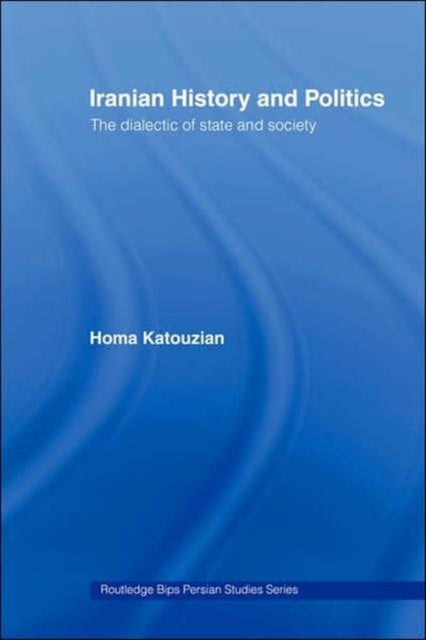 Book cover of: Iranian History and Politics
