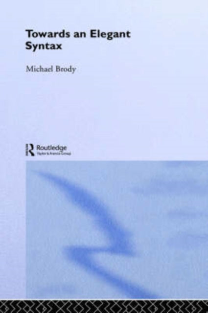 Book cover of: Towards an Elegant Syntax