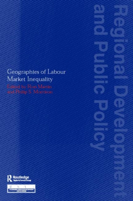 Book cover of: Geographies of Labour Market Inequality