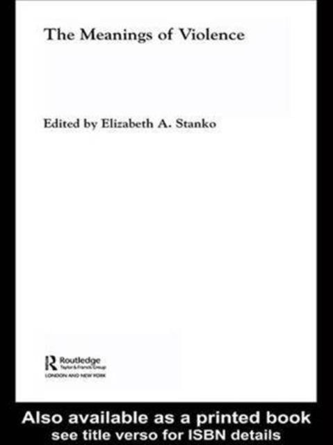 Book cover of: Meanings of Violence