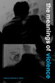 Book cover of: Meanings of Violence