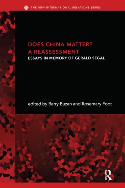 Book cover of: Does China Matter?. By: Barry Buzan