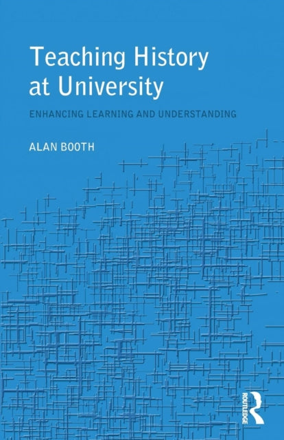 Book cover of: Teaching History at University