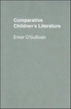 Book cover of: Comparative Children's Literature