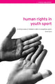 Book cover of: Human Rights in Youth Sport