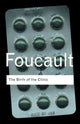 Book cover of: Birth of the Clinic. By: Michel Foucault