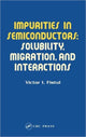 Book cover of: Impurities in Semiconductors. By: Victor I. Fistul