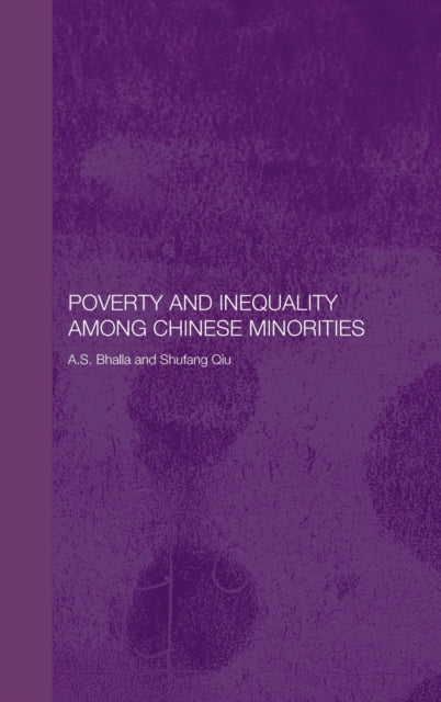 Book cover of: Poverty and Inequality among Chinese Minorities