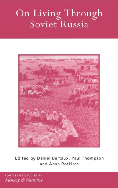 Book cover of: On Living Through Soviet Russia