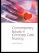 Book cover of: Contemporary Issues in Coronary Care Nursing
