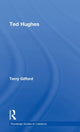 Book cover of: Ted Hughes. By: Terry Gifford