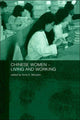 Book cover of: Chinese Women - Living and Working