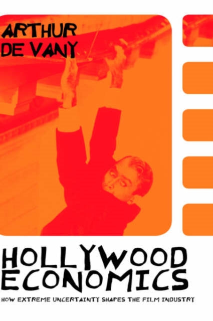 Book cover of: Hollywood Economics. By: Arthur S. De Vany