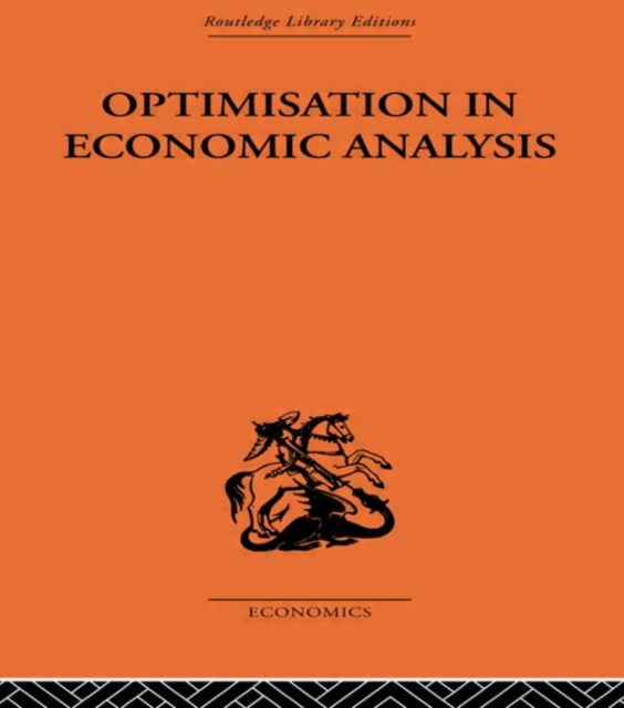Book cover of: Optimisation in Economic Analysis. By: Gordon Mills