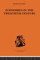 Book cover of: Economics in the Twentieth Century. By: T Suranyi-Unger