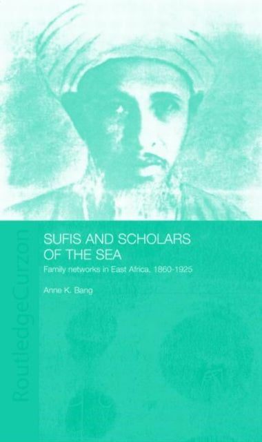 Book cover of: Sufis and Scholars of the Sea