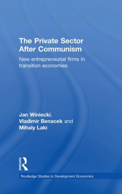 Book cover of: Private Sector after Communism. By: Vladimi Banacek