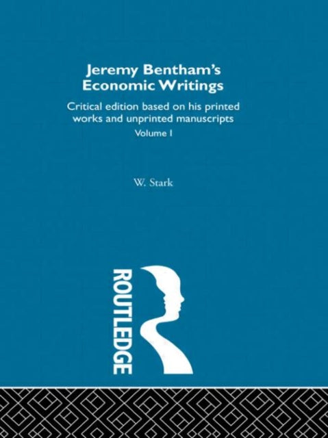 Book cover of: Jeremy Bentham's Economic Writings. By: Jeremy Bentham