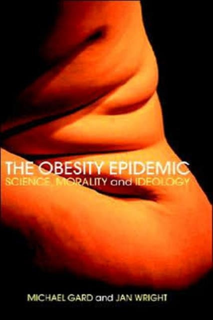 Book cover of: Obesity Epidemic. By: Michael Gard