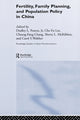 Book cover of: Fertility, Family Planning and Population Policy in China. By: Dudley Poston