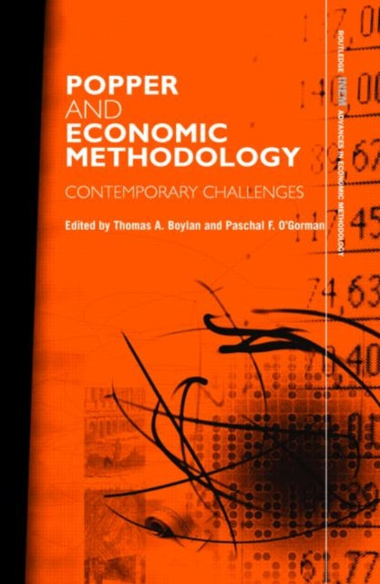 Book cover of: Popper and Economic Methodology. By: Paschal O'Gorman