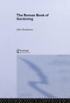 Book cover of: Roman Book of Gardening. By: John Henderson