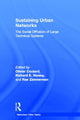 Book cover of: Sustaining Urban Networks. By: O. Coutard