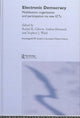 Book cover of: Electronic Democracy. By: Rachel Gibson