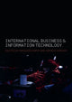 Book cover of: International Business and Information Technology. By: Masood Samii