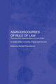 Book cover of: Asian Discourses of Rule of Law. By: R. Peerenboom