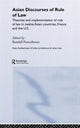 Book cover of: Asian Discourses of Rule of Law. By: R. Peerenboom