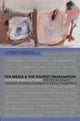 Book cover of: Media and the Tourist Imagination. By: David Crouch