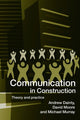 Book cover of: Communication in Construction. By: Andrew Dainty