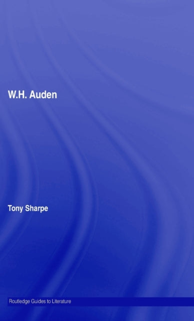 Book cover of: W.H. Auden. By: Tony Sharpe