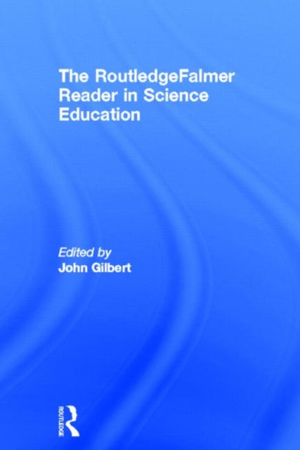 Book cover of: RoutledgeFalmer Reader in Science Education