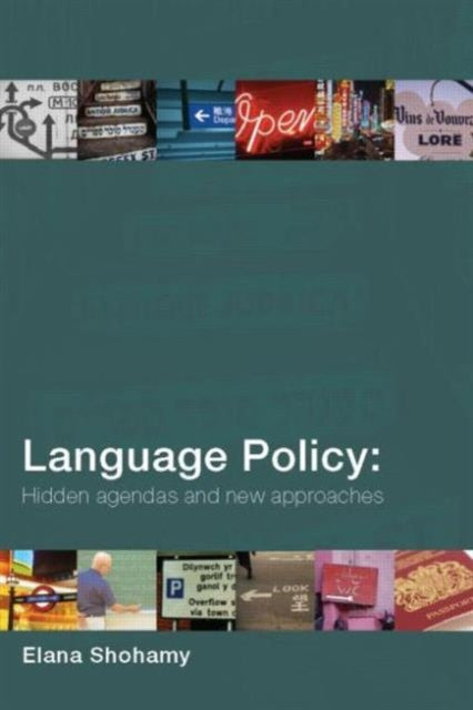 Book cover of: Language Policy. By: Elana Shohamy